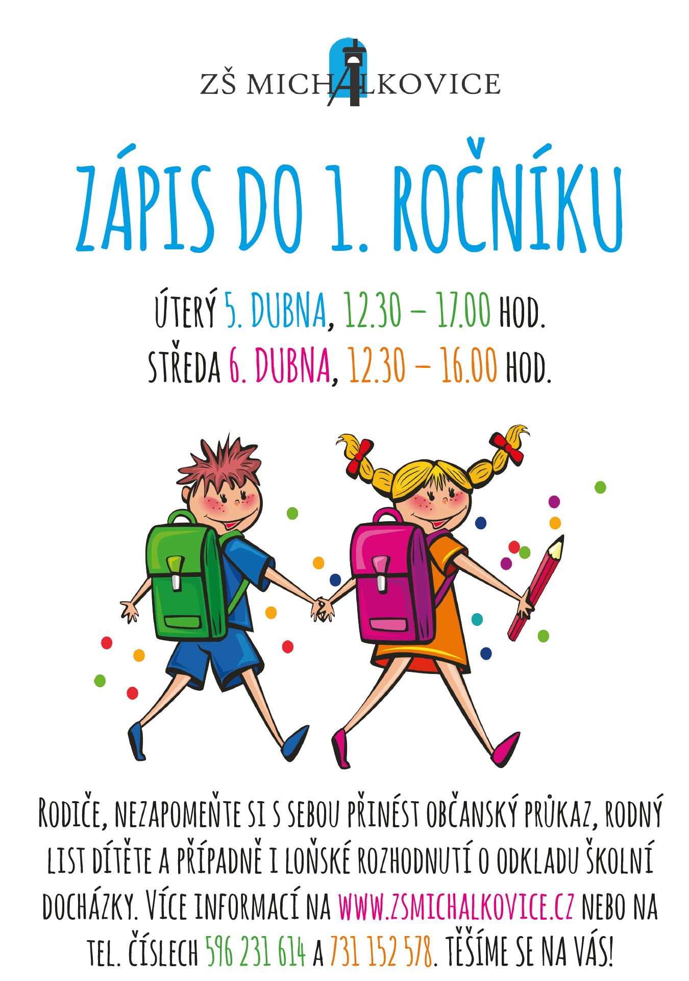 Zápis do 1. tříd ZŠ Zápis do 1. tříd ZŠ